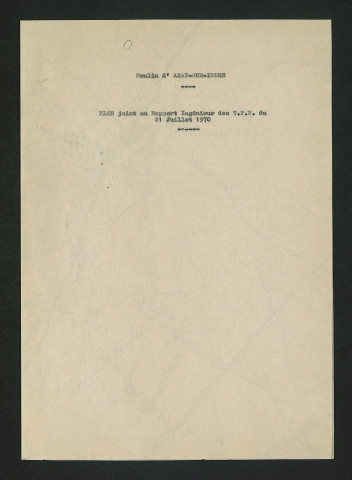 Plan joint au rapport ingénieur des TPE du 21 juillet 1970