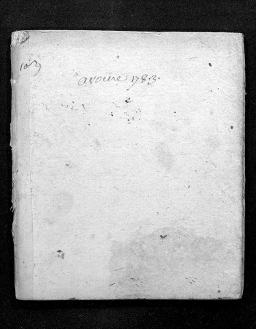 Collection du greffe. Baptêmes, mariages, sépultures, 1783