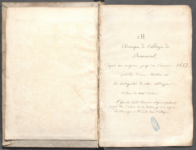 Chronique de l'abbaye de Beaumont-les-Tours, depuis son origine jusqu'à l'année 1657, précédée d'une notice sur les antiquités de cette abbaye.
