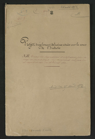 Arrêté portant règlement hydraulique des usines situées sur la rivière de l'Indrois (25 août 1852)