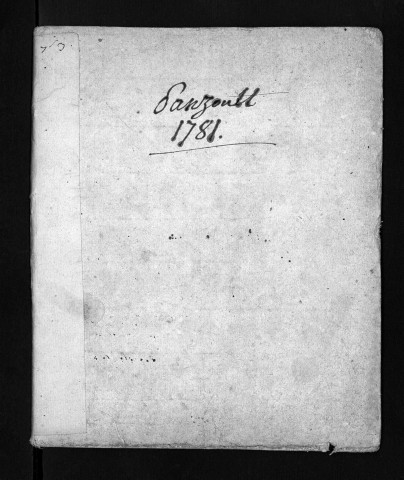 Collection du greffe. Baptêmes, mariages, sépultures, 1781