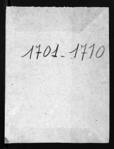 Collection communale. Baptêmes, mariages, sépultures, 1701-1710