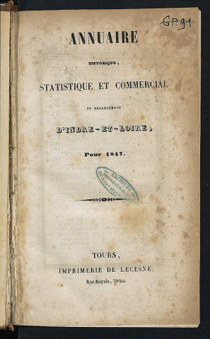 Annuaire statistique et commercial du département de l'Indre-et-Loire - 1847.