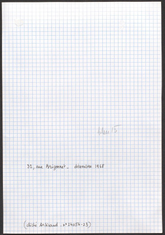 Photographie manquante : 32 rue Briçonnet, décembre.