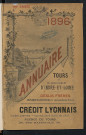 Annuaire statistique et commercial de Tours et du département d'Indre-et-Loire - 1896.