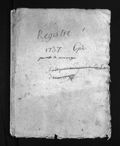 Collection du greffe. Baptêmes, mariages, sépultures, 1737 - L'année 1736 est lacunaire dans cette collection