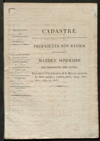 Matrice sommaire des propriétés non bâties, pour servir à la rédaction de la matrice générale du rôle unique (1818-1820).