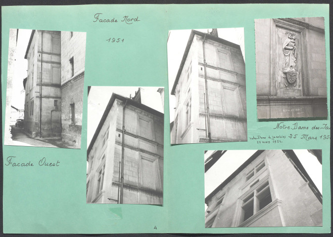 [Hôtel de Ronsard] façade nord ; façade ouest ; Scuplture Notre-Dame des Jacobins du 25 Mars 1952.