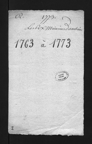 Collection du greffe. Vêtures, professions, sépultures, 1763-1787 (certificats négatifs)