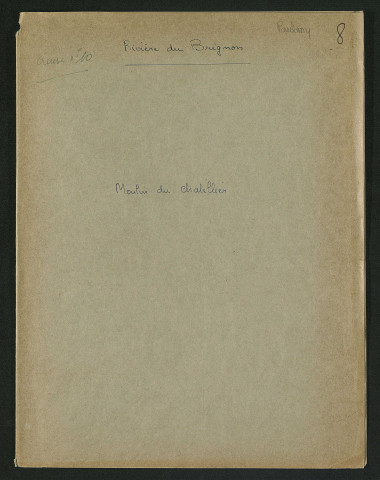 Moulin du Châtelier à Paulmy (1854-1970) - dossier complet