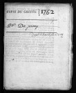 Collection du greffe. Baptêmes, mariages, sépultures, 1762