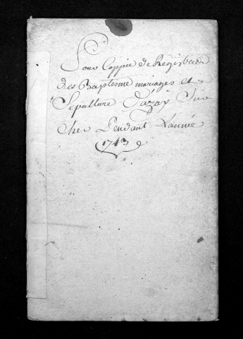Collection du greffe. Baptêmes, mariages, sépultures, 1743