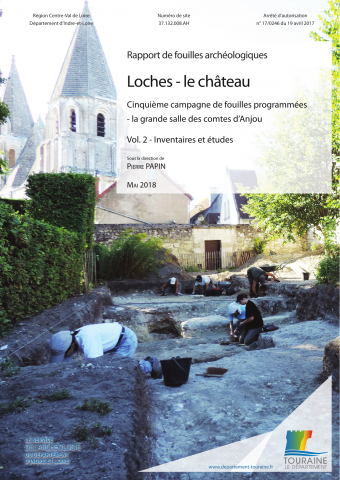 Loches, cinquième campagne de fouille programmée dans le parc des logis royaux. La grande salle des comtes d'Anjou.