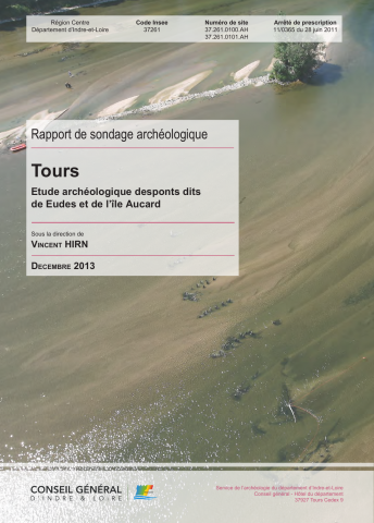 Tours, Etude archéologiques des ponts dits de Eudes et de l'ile Aucard