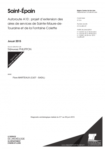 Saint-Épain, "A 10 : aires de service de Sainte-Maure-de-Touraine et de la Fontaine Colette"
