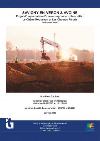 Savigny-en-Véron et Avoine. Projet d'implantation d'une entreprise aux lieux-dits Le Chêne Rousseau et Les Champs Fleuris