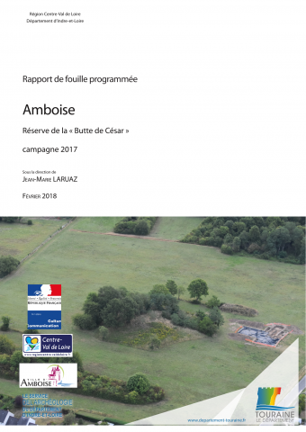 Amboise, Réserve de la "Butte de César". Campagne 2017